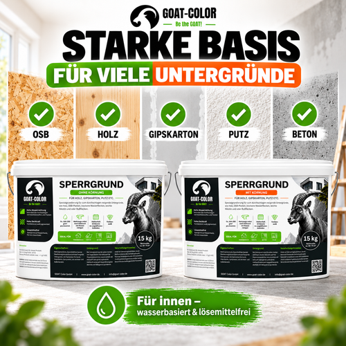 GOAT Sperrgrund für OSB, Holz, Gipskarton, Putz und Beton – mit und ohne Körnung